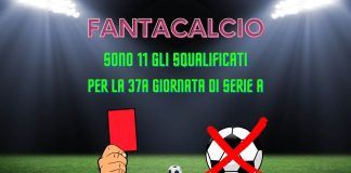 fantacalcio squalificati 37a giornata serie a