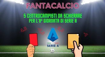 Fantacalcio, 5 centrocampisti da non schierare per l’8a giornata di Serie A