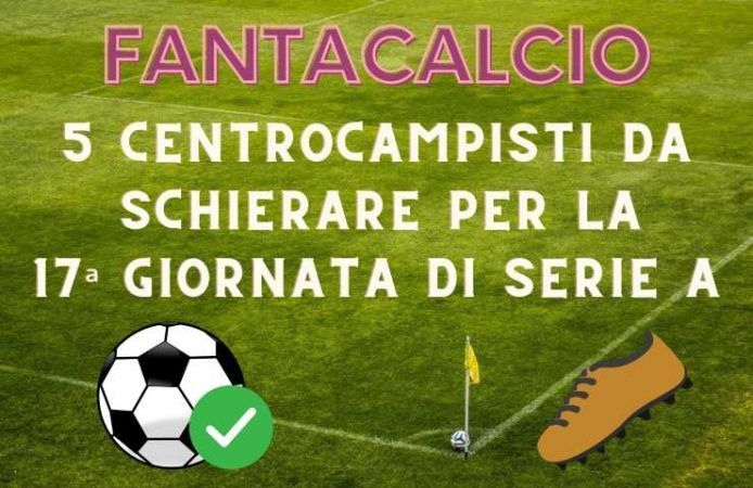 fantacalcio centrocampisti schierare