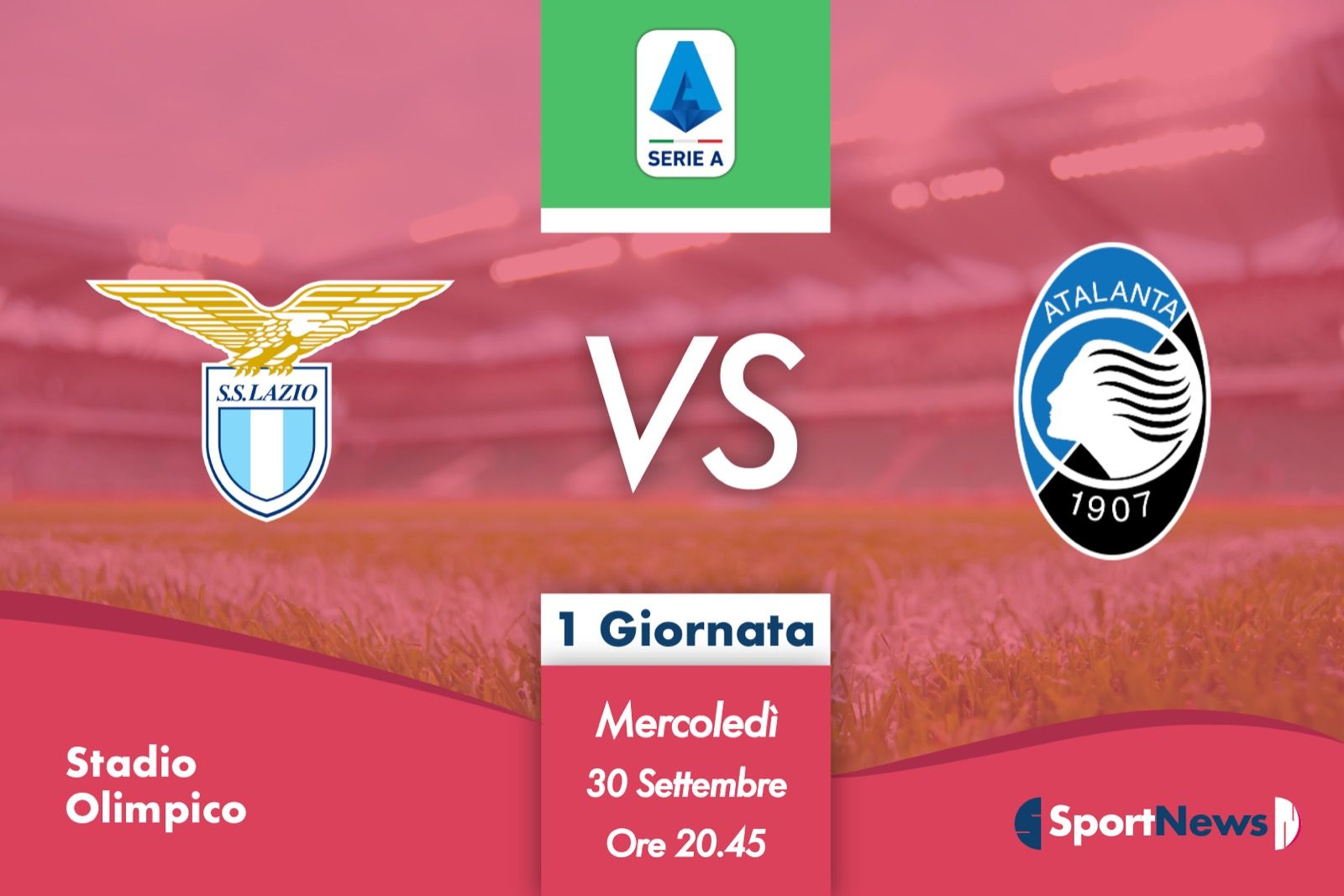 Serie A | Recupero 1ª giornata: Lazio-Atalanta. Probabili formazioni, dove vederla in tv e streaming