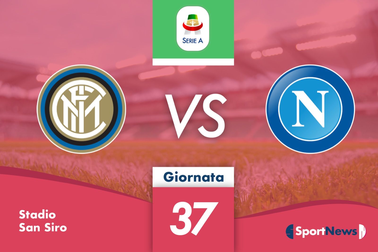 Serie A | 37° giornata: Inter-Napoli. Probabili formazioni, dove vederla in tv e streaming